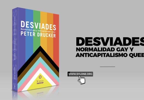 Imatge de capçalera de Desviades. Normalidad gay y anticapitalismo queer, de Peter Drucker