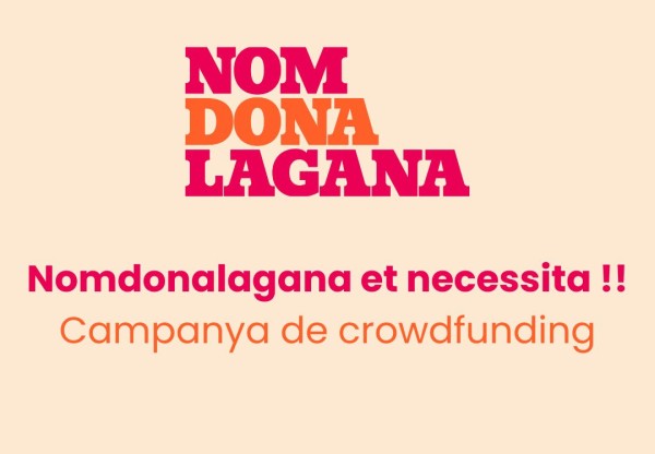 Imatge de capçalera de NOMDONALAGANA TE NECESITA