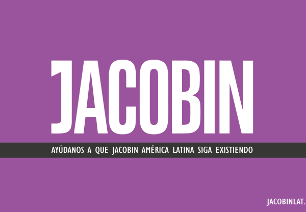 Imatge de capçalera de Ayuda a Jacobin América Latina